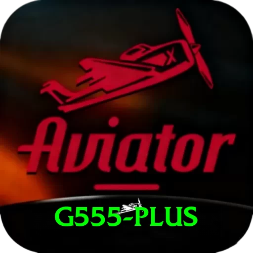 g555 Plus Edition v1.1.1 - 2